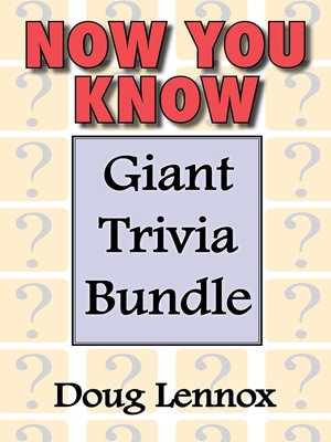 cover image of Now You Know — Giant Trivia Bundle